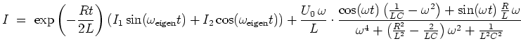 $ \mbox{$\displaystyle
I \; = \; \exp\left(-\frac{Rt}{2L}\right)(I_1\sin(\omega...
...+ \left(\frac{R^2}{L^2} - \frac{2}{LC}\right)\omega^2 + \frac{1}{L^2 C^2} }}
$}$