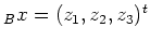 $ _Bx=(z_1,z_2,z_3)^t$