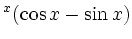 $\displaystyle \e^x(\cos x -\sin x)$