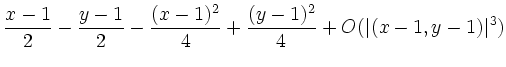$\displaystyle \frac{x-1}{2} - \frac{y-1}{2} -\frac{(x-1)^2}{4}+\frac{(y-1)^2}{4}
+O(\vert(x-1,y-1)\vert^3)$