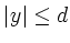 $ \vert y\vert\leq d$