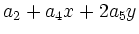 $\displaystyle a_2 +a_4x +2a_5y$