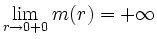 $ \lim\limits_{r\to 0+0}m(r)=+\infty$