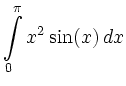$\displaystyle \int\limits_0^{\pi}x^2\sin(x)\, d x$