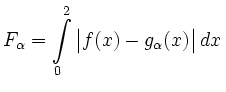 $\displaystyle F_\alpha=\int\limits^2_0\big\vert f(x)-g_\alpha(x)\big\vert\, d x\,$
