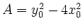 $ A = y_0^2-4x_0^2$