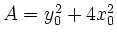$ A = y_0^2+4x_0^2$