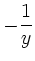$\displaystyle -\frac{1}{y}$