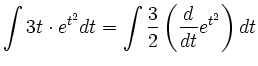 $\displaystyle \int 3t\cdot e^{t^2} dt = \int \frac{3}{2}\left(\frac{d}{dt}e^{t^2}\right) dt$