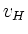 $ v_{H}$