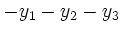 $\displaystyle -y_1-y_2-y_3$