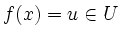 $ f(x)=u\in U$