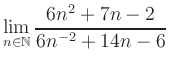 $ \displaystyle\lim\limits_{n\in\mathbb{N}} \frac{6n^2+7n-2}{6n^{-2}+14n-6}$