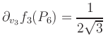 $ \displaystyle\partial_{v_3} f_3(P_6) = \frac{1}{2\sqrt{3}}\,$