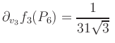 $ \displaystyle\partial_{v_3} f_3(P_6) = \frac{1}{31\sqrt{3}}\,$