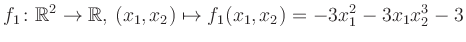 $\displaystyle f_1\colon \mathbb{R}^2 \to \mathbb{R},\,(x_1,x_2) \mapsto f_1(x_1,x_2) = -3x_1^2-3x_1 x_2^3-3$