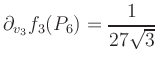 $ \displaystyle\partial_{v_3} f_3(P_6) = \frac{1}{27\sqrt{3}}\,$