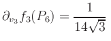 $ \displaystyle\partial_{v_3} f_3(P_6) = \frac{1}{14\sqrt{3}}\,$