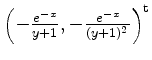 $ \left( -\frac{e^{-x}}{y+1},-\frac{e^{-x}}{(y+1)^2}\right)^{{\operatorname t}}$