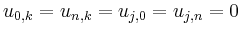 $ u_{0,k}=u_{n,k}=u_{j,0}=u_{j,n}=0$