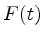$ F(t)$